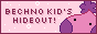 pink text 'bechno kid's hideout' on a pink background