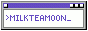 purple text reading 'milk tea moon' on a computer-like background